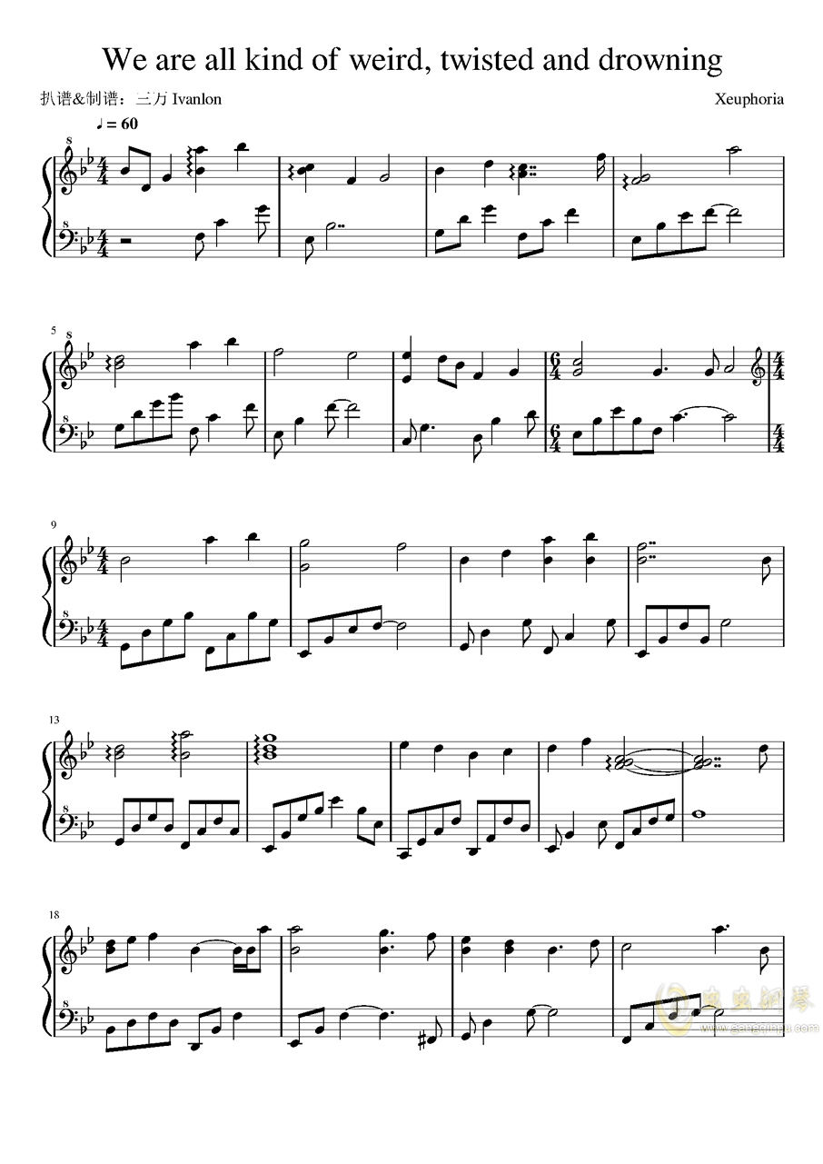 we are all kind of weird, twisted and drowning - xeuphoria钢琴谱